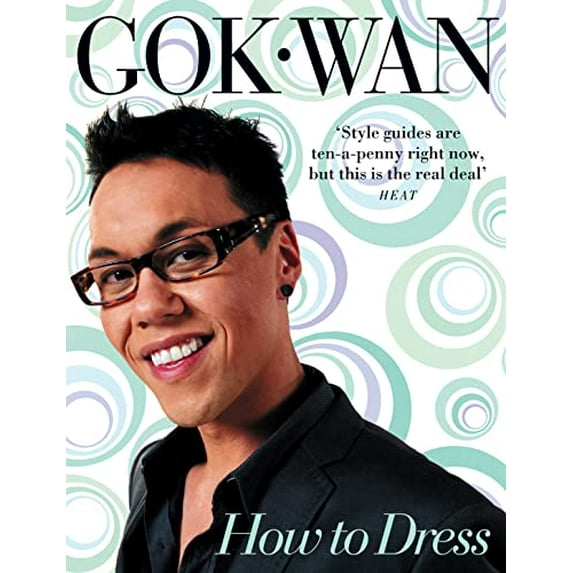 Pre-Owned How to Dress: Your Complete Style Guide for Every Occasion (Paperback) 0007299001 9780007299003