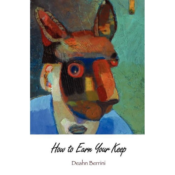 How to Earn Your Keep, (Paperback)