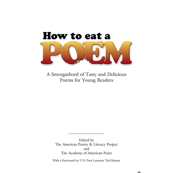 Pre-Owned How to Eat a Poem: A Smorgasbord of Tasty and Delicious Poems for Young Readers (Paperback) 0486451593 9780486451596