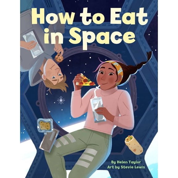 How to Eat in Space, (Hardcover)