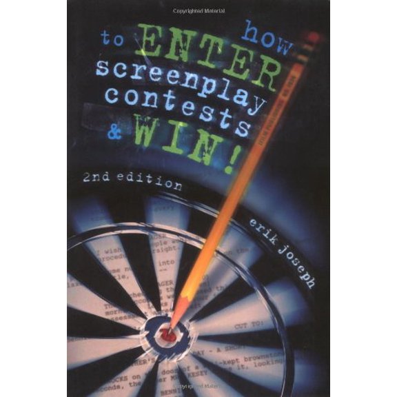 Pre-Owned How to Enter Screenplay Contests & Win! 2nd Edition (Paperback) 1580650341 9781580650342
