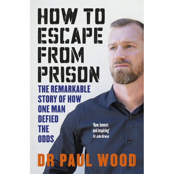 How to Escape from Prison, (Paperback)