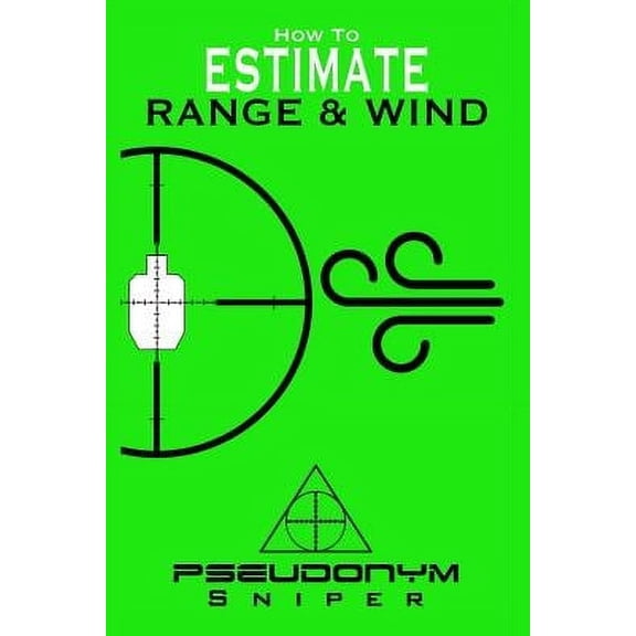 How to Estimate Range and Wind (Paperback)