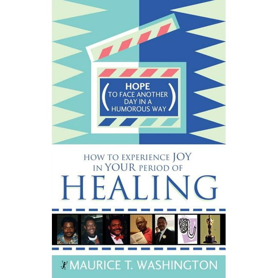 How to Experience Joy in Your Period of Healing (Paperback)