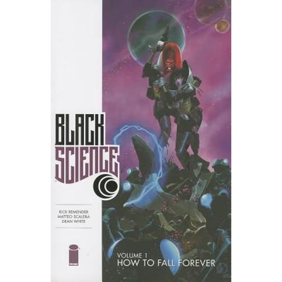 Pre-Owned Black Science Volume 1: How to Fall Forever by Rick Remender Paperback Literature & Fiction English