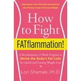 thumbnail image 1 of Pre-Owned How to Fight FATflammation!: A Revolutionary 3-Week Program to Shrink the Body's Fat Cells for Quick and Lasting Weight Loss (Hardcover) 0062347535 9780062347534, 1 of 1