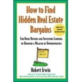 thumbnail image 1 of Pre-Owned How to Find Hidden Real Estate Bargains 2/E (Paperback) 0071388761 9780071388764, 1 of 1
