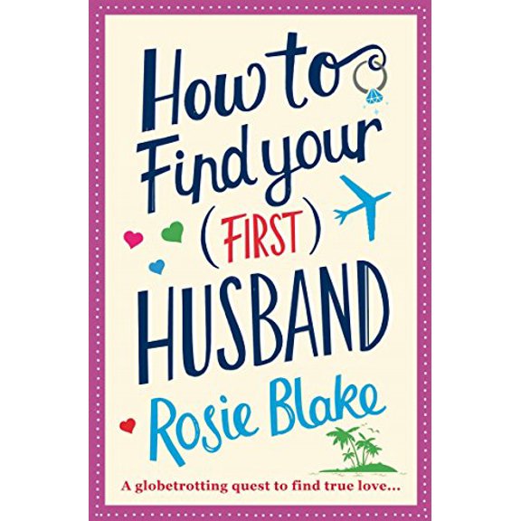 Pre-Owned How to Find Your (First) Husband (Paperback) 1782398627 9781782398622
