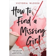 How to Find a Missing Girl, Paperback