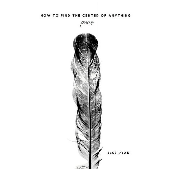 How to Find the Center of Anything, (Paperback)