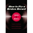 thumbnail image 1 of Pre-Owned How to Fix a Broken Record: Thoughts on Vinyl Records, Awkward Relationships, and Learning to Be Myself, 9780310349334, 0310349338, Paperback,, 1 of 1