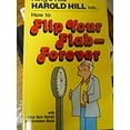thumbnail image 1 of Pre-Owned How to Flip Your Flab--Forever (Paperback) 0882704125 9780882704128, 1 of 1