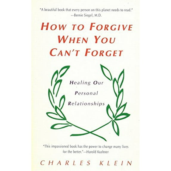 Pre-Owned How to Forgive When You Cant Forget Paperback Charles Klein