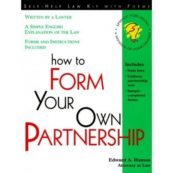 Pre-Owned How to Form Your Own Partnership: With Forms Paperback