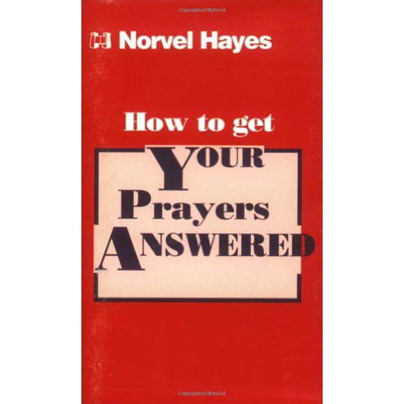 Pre-Owned How to Get Your Prayers Answered (Paperback) 0892742151 9780892742158