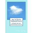 thumbnail image 1 of How To Get An 'Emotional Divorce': Speed Up Your Relationship Recovery Paperback 1530662176 9781530662173 Stephanie Eissinger, 1 of 1