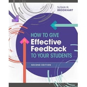 How to Give Effective Feedback to Your Students, Paperback