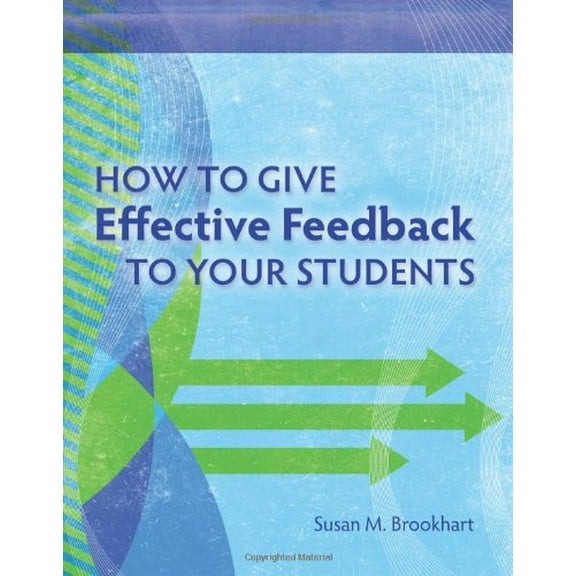 Pre-Owned How to Give Effective Feedback to Your Students (Paperback) 1416607366 9781416607366