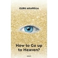 thumbnail image 1 of How to Go up to Heaven? (Paperback), 1 of 1