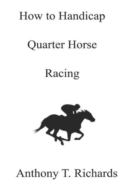 How to Handicap Quarter Horse Racing - image 1 of 1