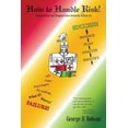 thumbnail image 1 of How to Handle Risk! : Adapted from the Simplest Most Powerful Tool in Ge, 1 of 1
