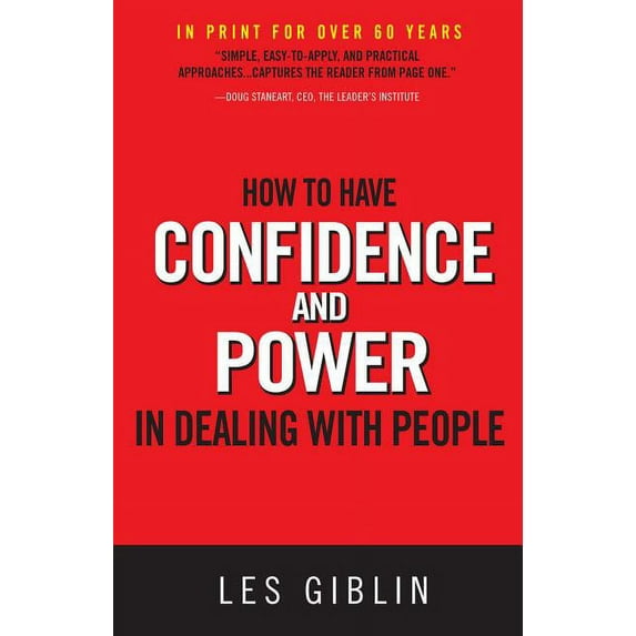 How to Have Confidence and Power in Dealing with People, (Paperback)