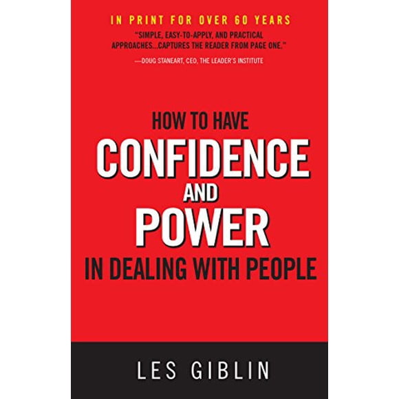 Pre-Owned How to Have Confidence and Power in Dealing with People (Paperback) 0988727536 9780988727533