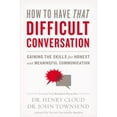 thumbnail image 1 of Pre-Owned How to Have That Difficult Conversation: Gaining the Skills for Honest and Meaningful Communication (Paperback) 0310342562 9780310342564, 1 of 1
