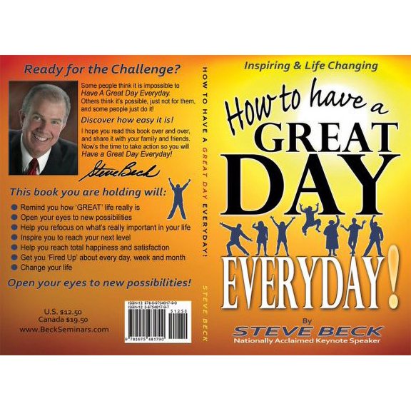 Pre-Owned How to Have a Great Day Everyday (Paperback) 0975481797 9780975481790