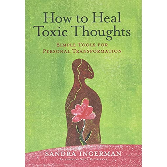 Pre-Owned How to Heal Toxic Thoughts (Paperback) 1402786085 9781402786082