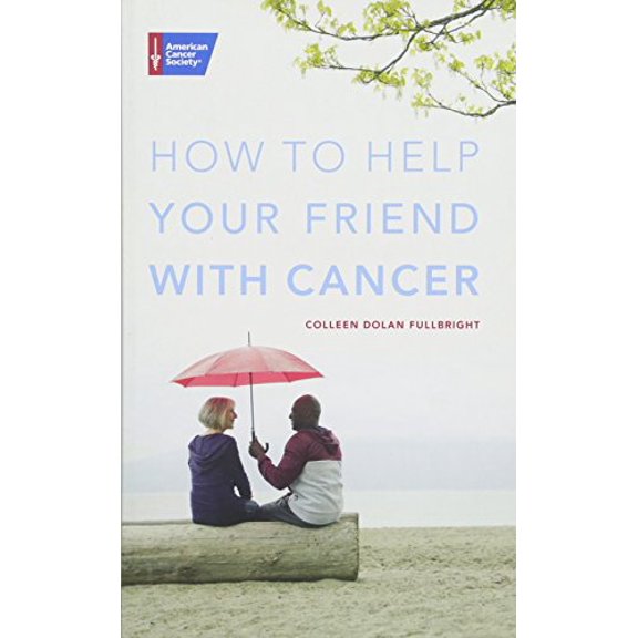 Pre-Owned How to Help Your Friend with Cancer (Paperback) 1604432241 9781604432244
