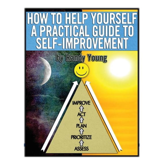 How to Help Yourself : A Practical Guide to Self-Improvement (Paperback)