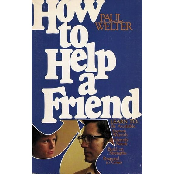 Pre-Owned How to Help a Friend (Hardcover) 9780842315210