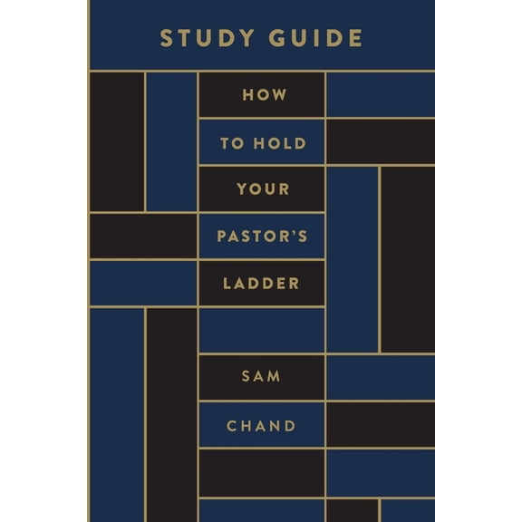 How to Hold Your Pastor's Ladder Study Guide, (Paperback)