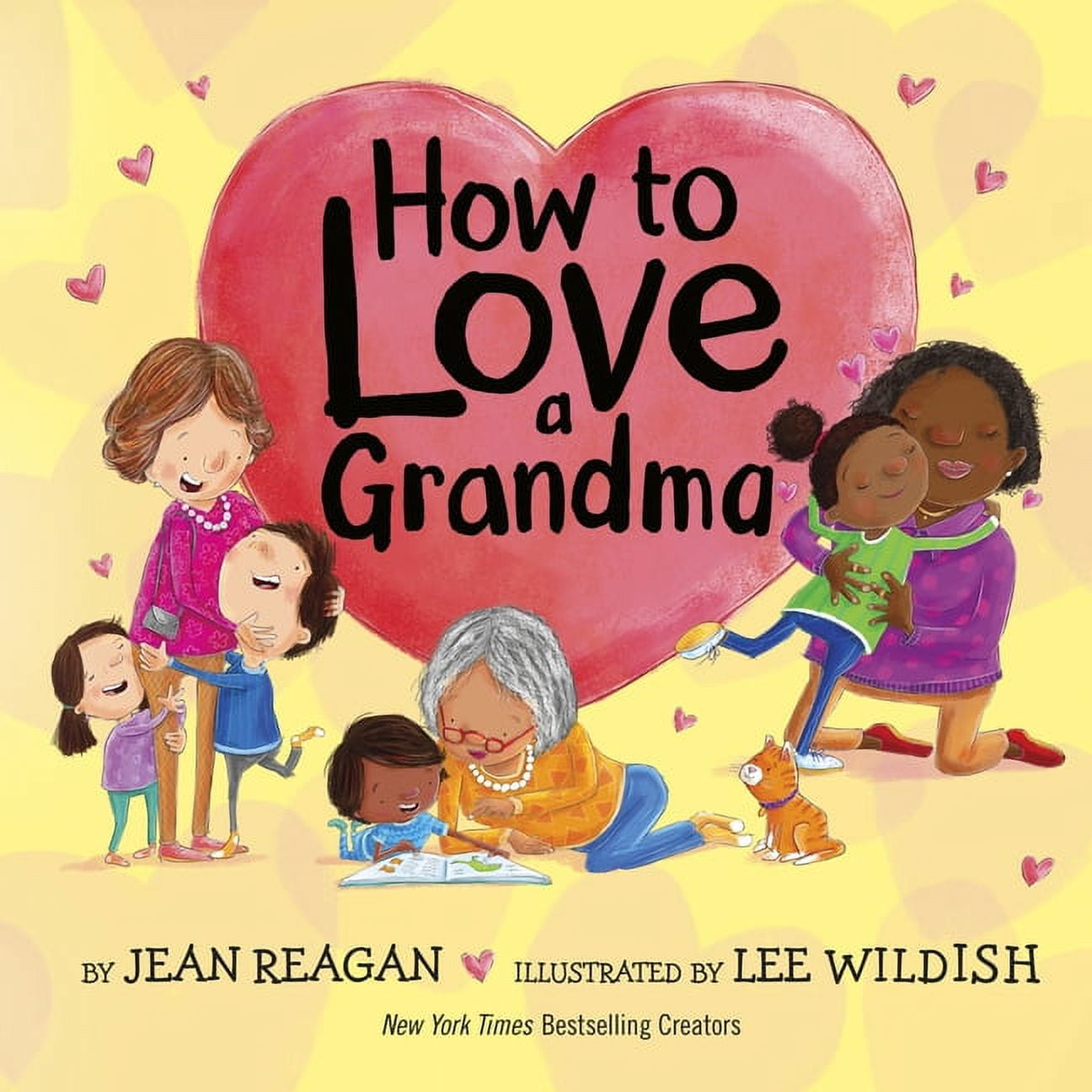 How to How to Love a Grandma, (Hardcover)