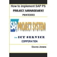 thumbnail image 1 of How to Implement SAP PS- Project Management Processes for ICT service Corporation (Paperback), 1 of 1