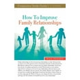 thumbnail image 1 of How to Improve Family Relationships Study Guide (Paperback), 1 of 1