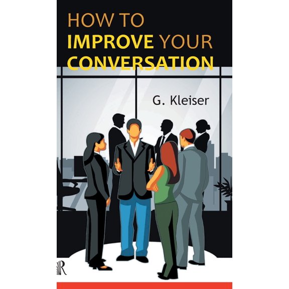How to Improve Your Conversation, (Hardcover)