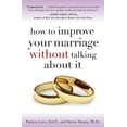 thumbnail image 1 of How to Improve Your Marriage Without Talking About It, (Paperback), 1 of 2