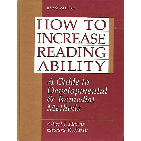 Pre-Owned How to Increase Reading Ability: A Guide to Developmental and Remedial Methods (Hardcover) 0801302463 9780801302466