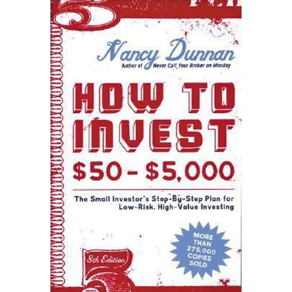 Pre-Owned How to Invest $50-$5,000 by Nancy Dunnan Paperback Business & Investing English