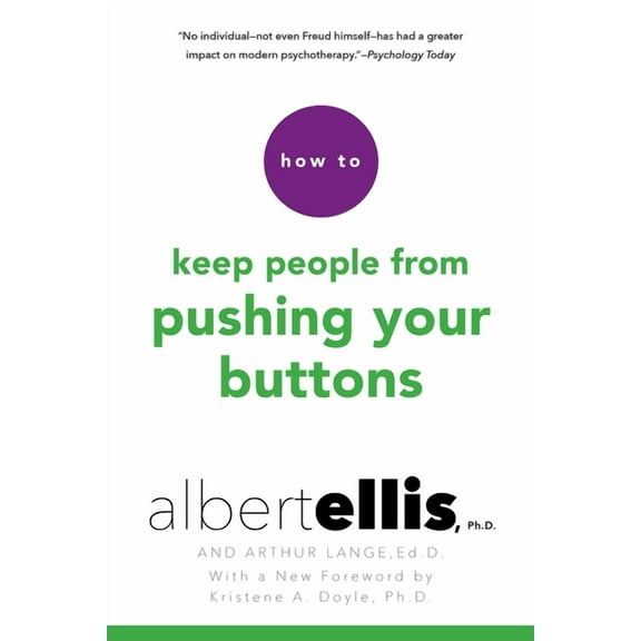 How to Keep People from Pushing Your Buttons, (Paperback)