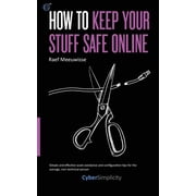 How to Keep Your Stuff Safe Online