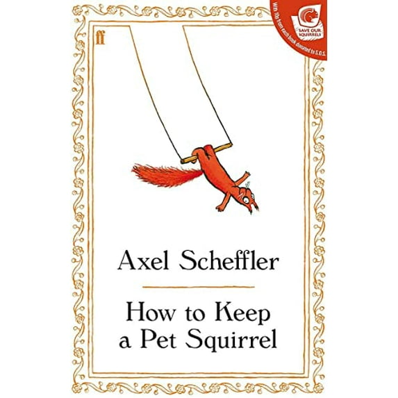 Pre-Owned How to Keep a Pet Squirrel (Hardcover) 0571255981 9780571255986