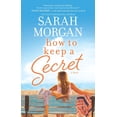 thumbnail image 1 of How to Keep a Secret (Paperback) by Sarah Morgan, 1 of 1