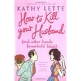 thumbnail image 1 of Pre-Owned How to Kill Your Husband (and other handy household hints) Paperback, 1 of 1