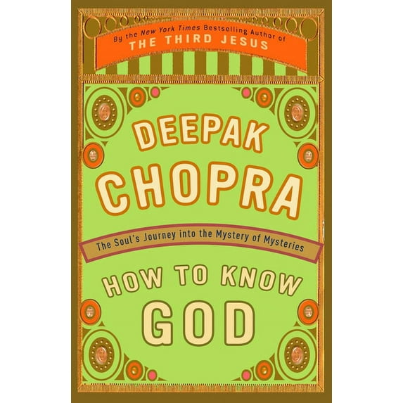 How to Know God: The Soul's Journey Into the Mystery of Mysteries, (Paperback)