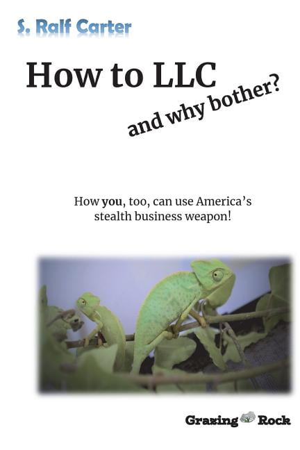 Howoo Llc How to LLC and why bother: How you, too, can use America's stealth ...