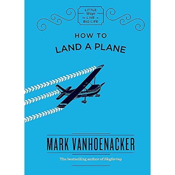 Pre-Owned How to Land a Plane (Hardcover) 9781786487155