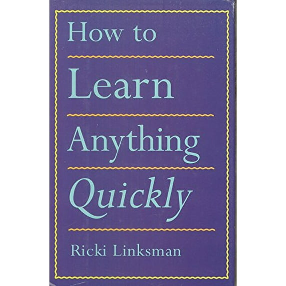 Pre-Owned How to Learn Anything Quickly Edition: first Paperback